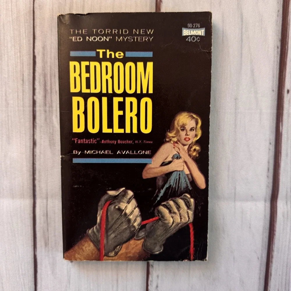 THE BEDROOM BOLERO by Avallone rare US Belmont crime gga ED Noon pulp vintage pb